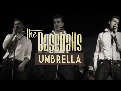 The Baseballs — The Baseballs - Umbrella - Official