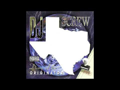 DJ Screw (2) — DJ Screw  Chapter 018  Killuminati