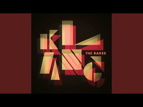 The Rakes — Mullers Rachet