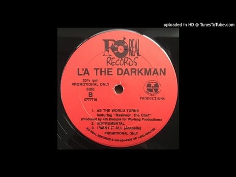 La The Darkman — La The Darkman FT. Raekwon - As The World Turns