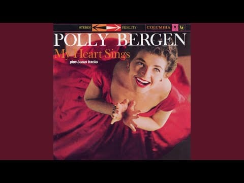 Polly Bergen — [All of a Sudden] My Heart Sings