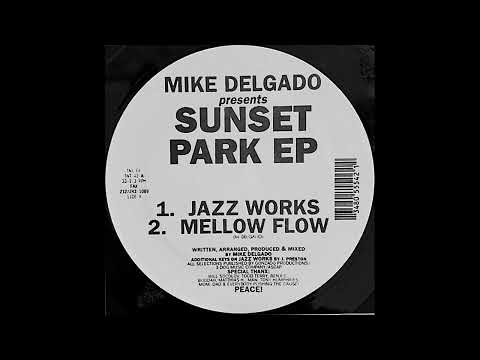 Mike Delgado — Mike  Delgado -  Jazz Works (HQ)