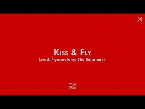Dwa Sławy — Dwa Sławy - Kiss & Fly (prod. / gramofony: The Returners)