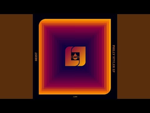 Heist — Philly Styler (Original 2004 Mix Re-Mastered)