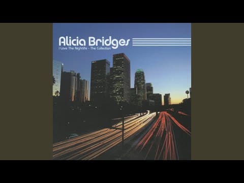 Alicia Bridges — I Love The Nightlife (Disco 'Round)