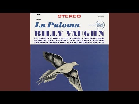 Billy Vaughn — La Golondrina