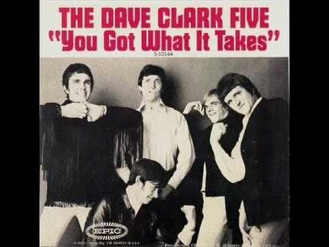 The Dave Clark Five — The Dave Clark Five - You Got What It Takes