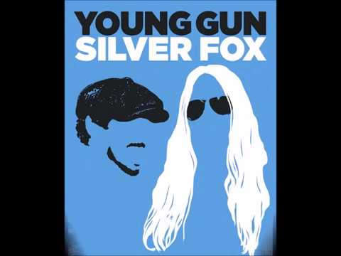 Young Gun Silver Fox — Young Gun Silver Fox "Kingston Boogie"