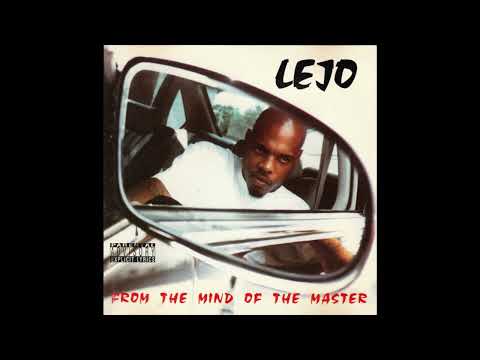 Lejo — Lejo - From The Mind Of The Master [1999]-03 Broke 99