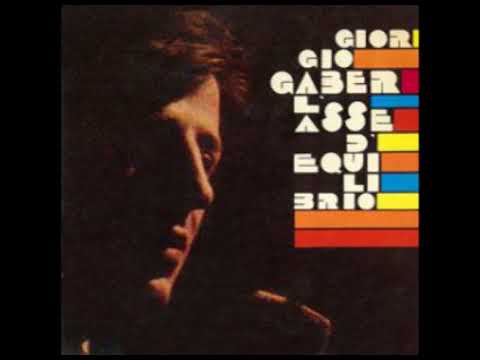 Giorgio Gaber — Un uomo che dal monte [L'asse d'equilibrio 1967] - Giorgio Gaber