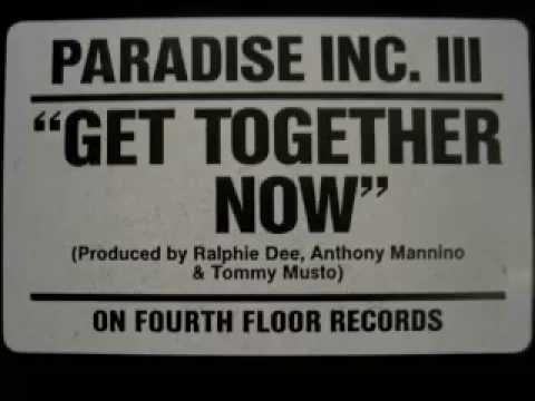 Paradise Inc. — Paradise Inc. - Get Together Now (Club)