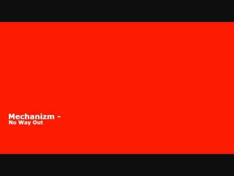 Mechanizm — Mechanizm - No Way Out