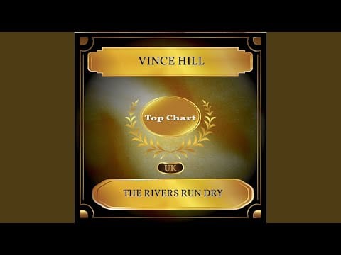 Vince Hill — The Rivers Run Dry