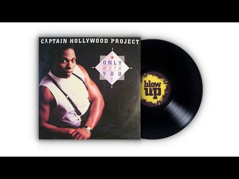 Captain Hollywood Project — 𝐂𝐚𝐩𝐭𝐚𝐢𝐧 𝐇𝐨𝐥𝐥𝐲𝐰𝐨𝐨𝐝 𝐏𝐫𝐨𝐣𝐞𝐜𝐭 - 𝐎𝐧𝐥𝐲 𝐖𝐢𝐭𝐡 𝐘𝐨𝐮 (𝐓𝐫𝐚𝐧𝐜𝐞 𝐌𝐢𝐱) (𝟏𝟗𝟗𝟑)