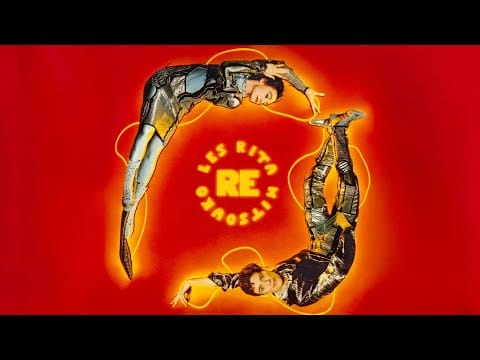 Les Rita Mitsouko — Les Rita Mitsouko - Marcia Baïla (Remix by Tony Visconti & Les Rita Mitsouko) (Audio Officiel)