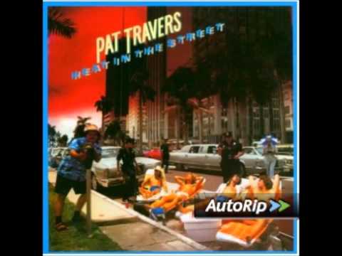 Pat Travers Band — Pat Travers Putting It Straight and Heat In The Street Full Albums