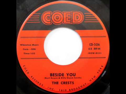The Crests — Beside You  -  Crests
