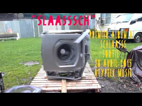 Schlaasss — SLAASSSCH - Premier album de SCHLAASSS - Le 28 AVRIL 2015