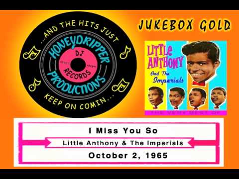 Little Anthony & The Imperials — Little Anthony & The Imperials - I Miss You So - 1965