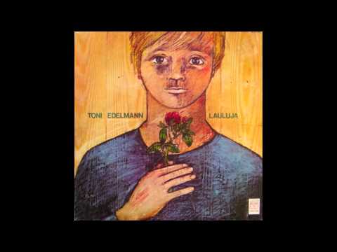 Toni Edelmann — Halusin yksin olla - Toni Edelmann