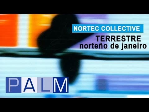 Nortec Collective — Nortec Collective: Terrestre - Norteño De Janeiro