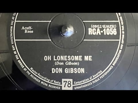 Don Gibson — Don Gibson Oh Lonesome Me 78rpm
