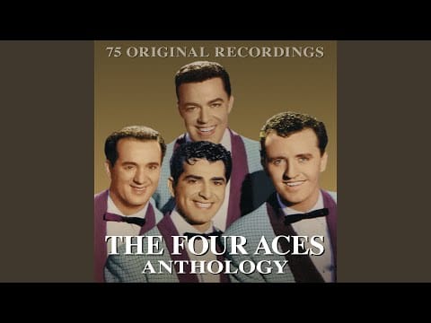 The Four Aces — If You Take My Heart Away