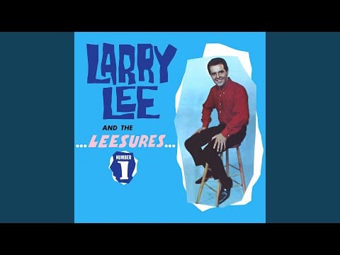 Larry Lee And The Leesures — Kentucky