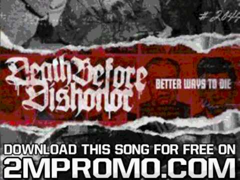 Death Before Dishonor — Death Before Dishonor Better Ways To Die Peace And Quiet