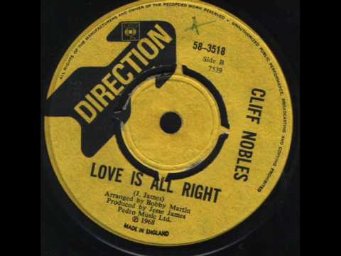 Cliff Nobles — cliff nobles LOVE IS ALL RIGHT