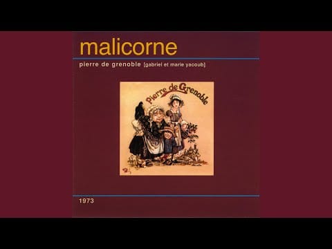 Gabriel Et Marie Yacoub — Malicorne - Pierre de Grenoble (Album complet)