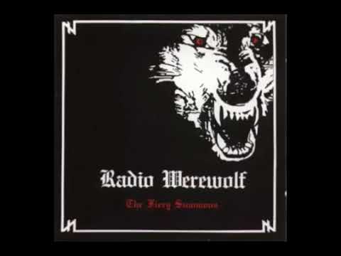 Radio Werewolf — RADIO WEREWOLF - The Fiery Summons 1989