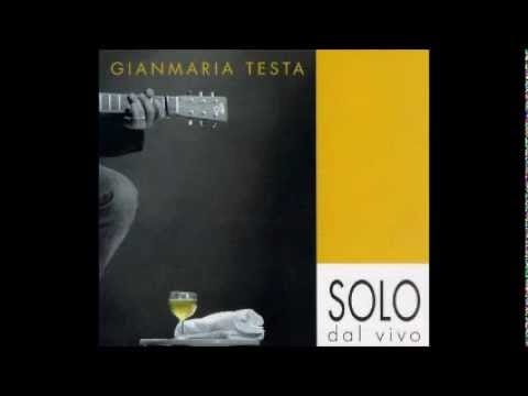 Gianmaria Testa — Gianmaria Testa - forse qualcuno domani - Solo dal Vivo