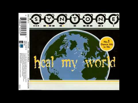 Syntone — Syntone - Heal My World (Speed-It-Up-Mix)