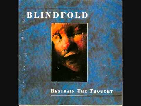 Blindfold — blindfold  - restrain the thought (1993 full album)