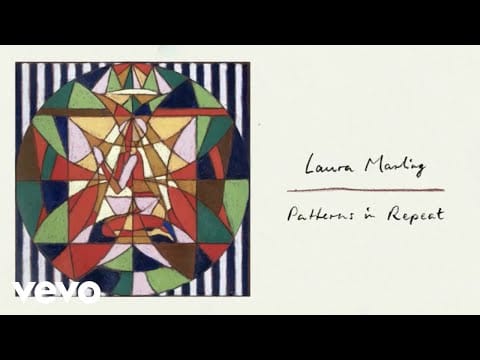 Laura Marling — Patterns in Repeat (Official Visualiser)