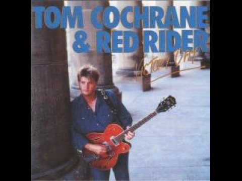 Tom Cochrane — Tom Cochrane & Red Rider - Good Times