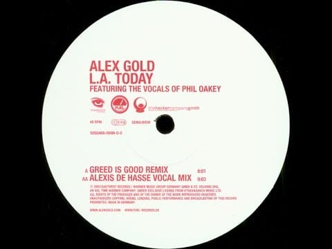Alex Gold — Alex Gold - L.A. Today (Greed Is Good)