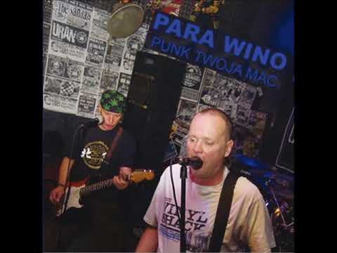 Para Wino — Para Wino - Punk Twoja Mać [Full Album] 2017