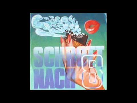 Schrott Nach 8 — Schrott nach 8 - Suesse Kuesse