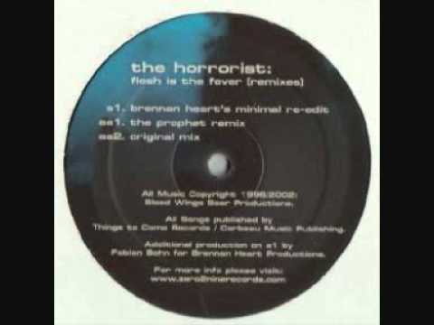 The Horrorist — The Horrorist - Flesh is the fever (The Prophet remix)