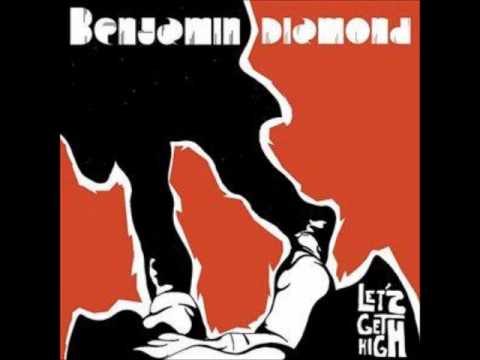 Benjamin Diamond — 16-Benjamin Diamond - lets get high
