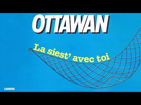 Ottawan — Ottawan - La Siest' Avec Toi