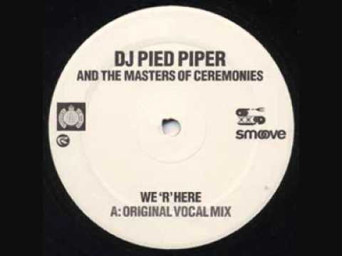 DJ Pied Piper & The Masters Of Ceremonies — DJ Pied Piper and the Masters of Ceremonies - We R Here