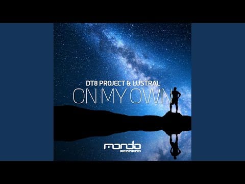 Lustral — On My Own (Original Mix)