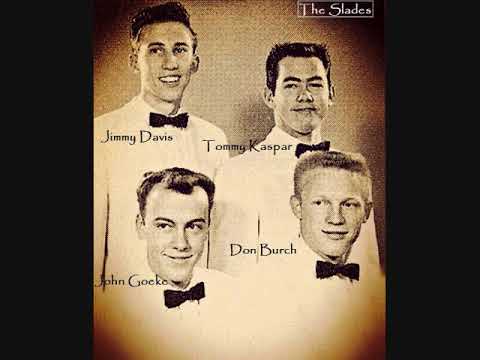 The Slades — Just You ~ The Slades  (1959)