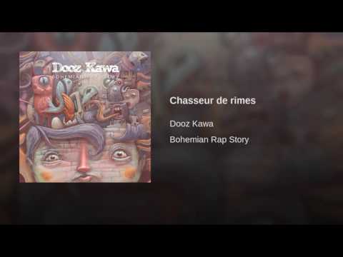 Dooz Kawa — Chasseur de rimes