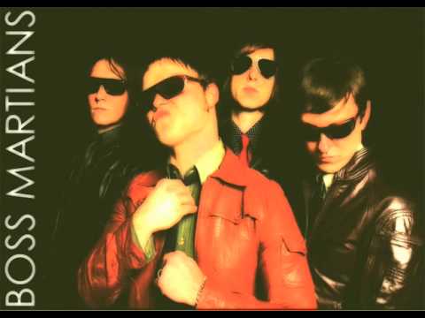 Boss Martians — Boss Martians -  I wanna be your addiction