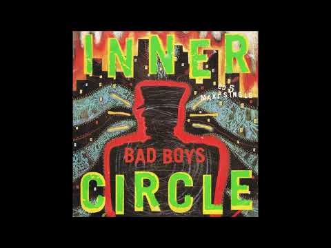 Inner Circle — Inner Circle - Bad Boys (1990 Remix)(7-inch Single) - Vinyl recording HD