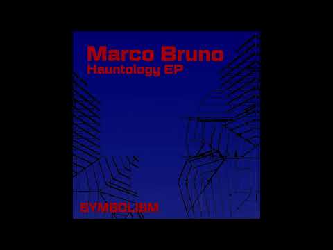 Marco Bruno (6) — Marco Bruno - Blinded [SYMDIGI009]